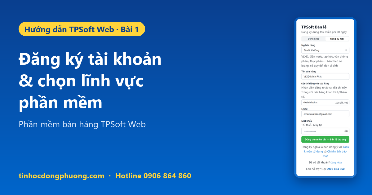 Hướng dẫn đăng ký tài khoản và chọn lĩnh vực phần mềm TPSoft Web