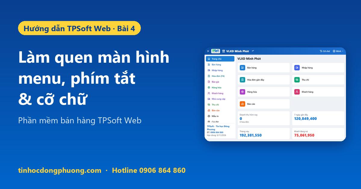 Giao diện TPSoft Web: Trang chủ, menu, phím tắt F1–F12