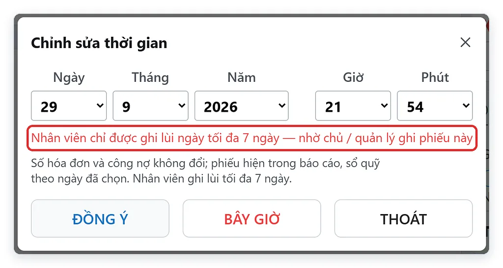Nhân viên chỉ được ghi lùi ngày hóa đơn tối đa 7 ngày