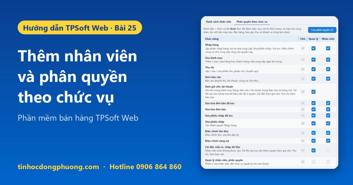 Thêm nhân viên, phân quyền nhân viên trên TPSoft Web