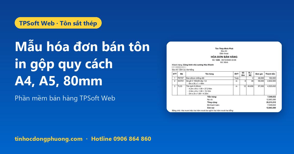 Mẫu hóa đơn bán tôn: in gộp quy cách, số tấm | TPSoft