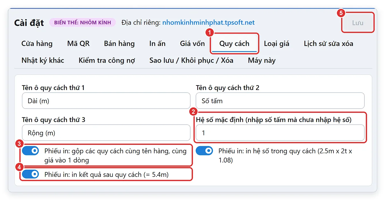 Cài đặt quy cách nhôm kính trong TPSoft Web: tên ô Dài, Số tấm, Rộng và in gộp