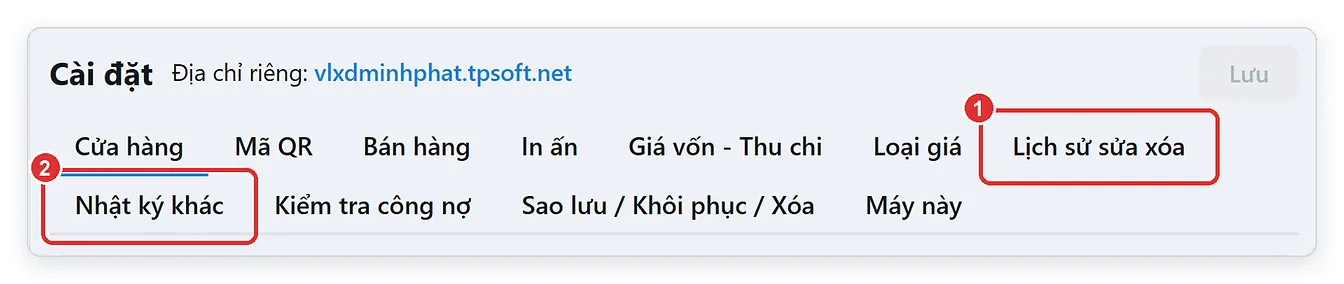 Thẻ Lịch sử sửa xóa và Nhật ký khác trong Cài đặt TPSoft Web