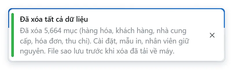 Thông báo đã xóa tất cả dữ liệu, cài đặt và nhân viên giữ nguyên