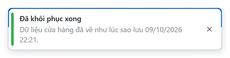Thông báo đã khôi phục xong dữ liệu cửa hàng