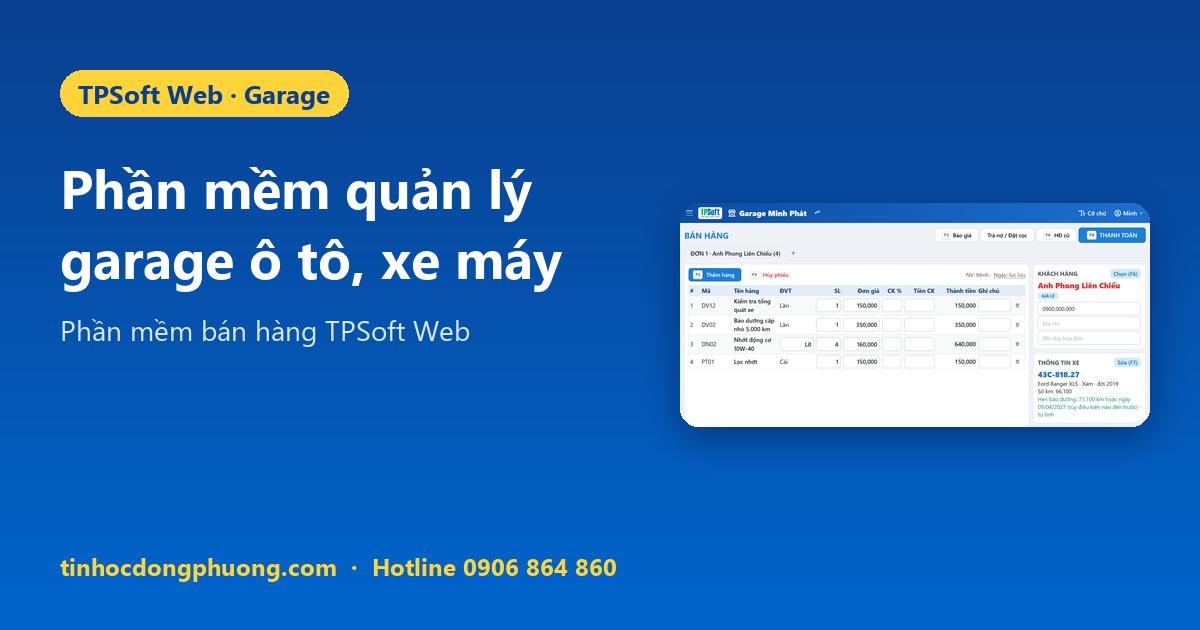 Phần mềm quản lý garage ô tô, xe máy – TPSoft Web