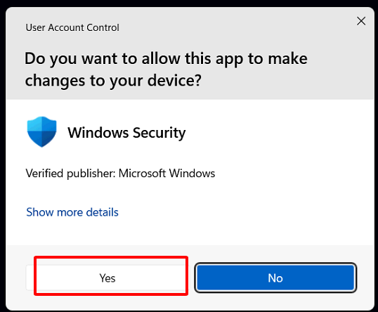 Nhấn Yes trong cửa sổ User Account Control của Windows Security