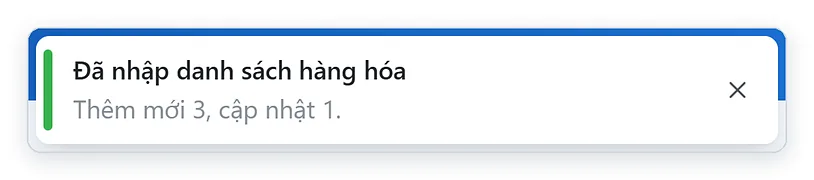 Thông báo đã nhập danh sách hàng hóa từ file Excel
