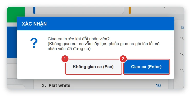 Hỏi giao ca trước khi đổi nhân viên
