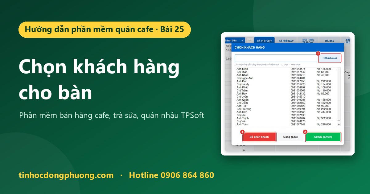 Chọn khách hàng cho bàn để ghi nợ, in tên khách trên bill