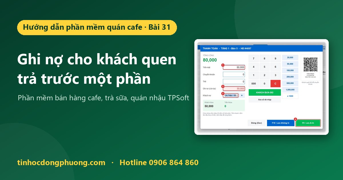 Ghi nợ cho khách quen: trả một phần, phần còn lại vào sổ nợ