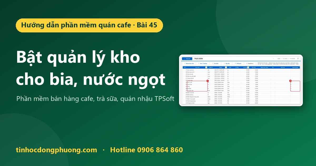 Bật quản lý kho cho món: bia, nước ngọt, thuốc lá…