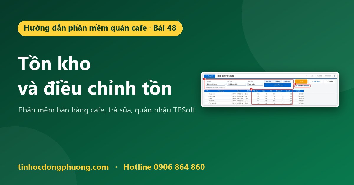 Xem tồn kho và điều chỉnh tồn kho khi kiểm kê