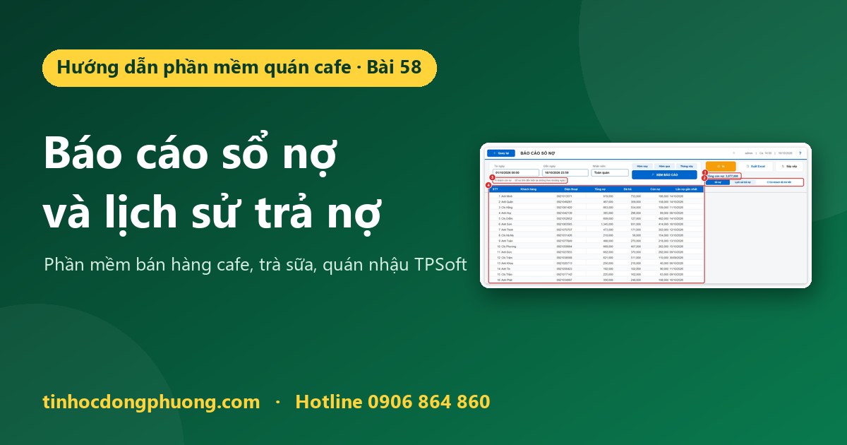 Báo cáo sổ nợ và lịch sử trả nợ của khách