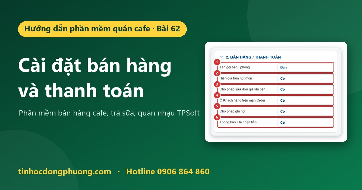 Cài đặt bán hàng, thanh toán: hiện giá trên nút món, sửa đơn giá, ghi nợ