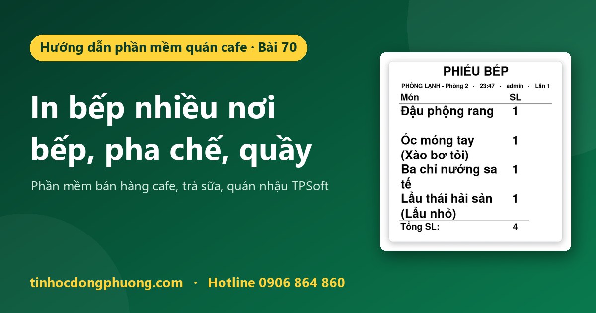 In bếp nhiều nơi: món ra bếp, món ra quầy pha chế