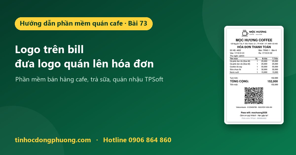 Đưa logo quán lên bill