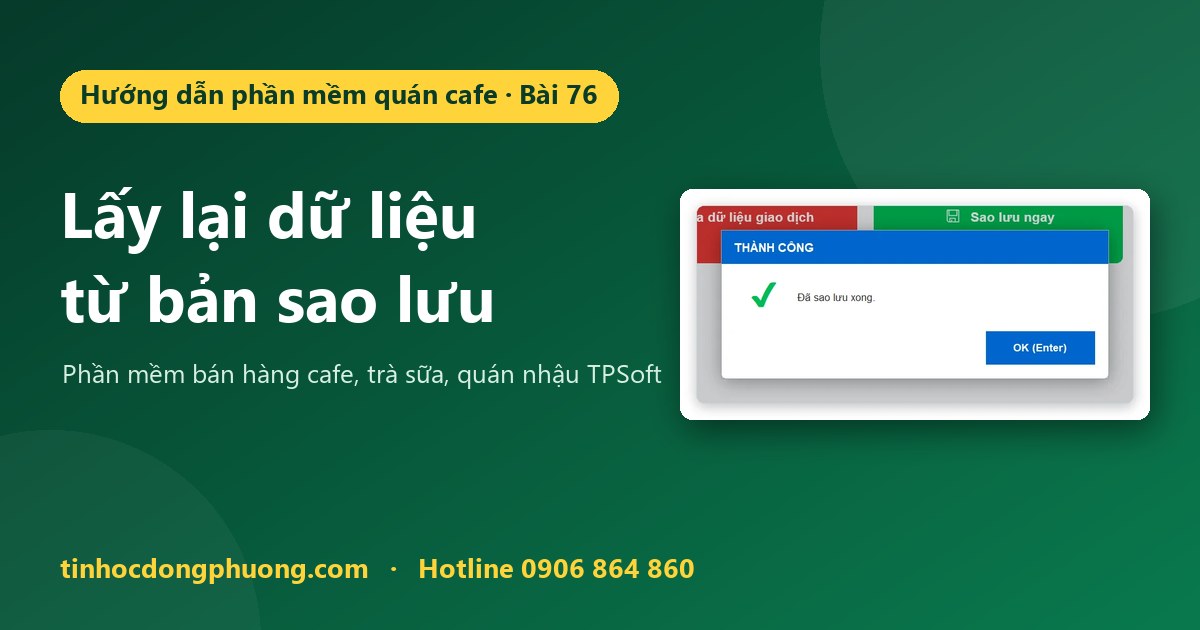 Lấy lại dữ liệu từ bản sao lưu khi file bị hỏng hoặc lỡ xóa