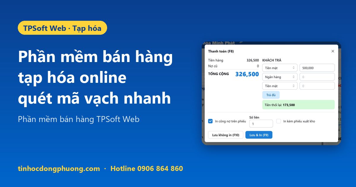 Phần mềm bán hàng tạp hóa online TPSoft Web